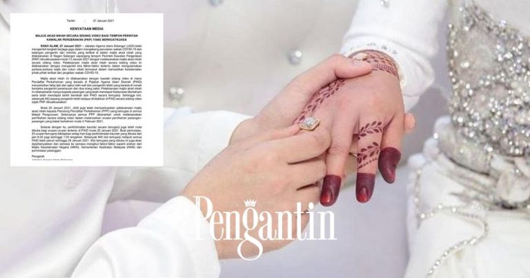 Nikah Secara Sidang Video, Ini Bakal Pengantin Selangor Perlu Buat Selepas 25 Januari 2021