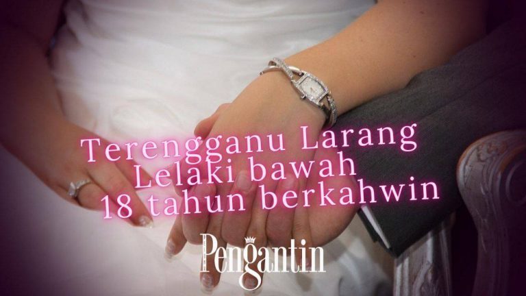 Terengganu larang lelaki bawah 18 tahun berkahwin